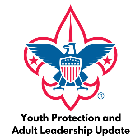 Youth Protection and Adult Leadership Update